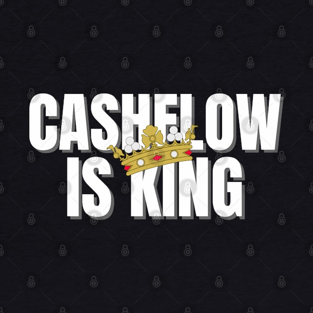 Cashflow is King by KingsLightStore